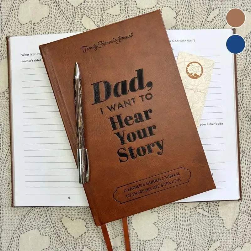 Dad I Want to Hear Your Story: A Leather Memory Book